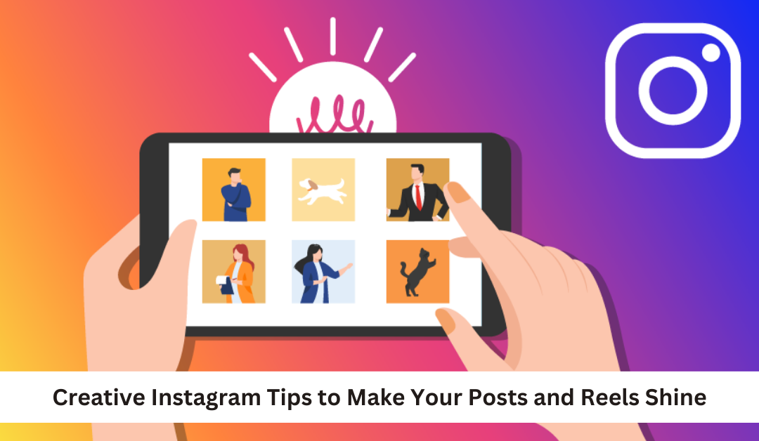 Creative Instagram Tips