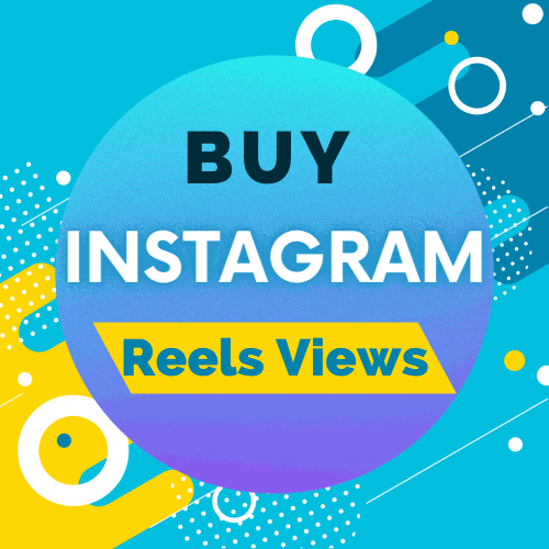 Buy Reels Views