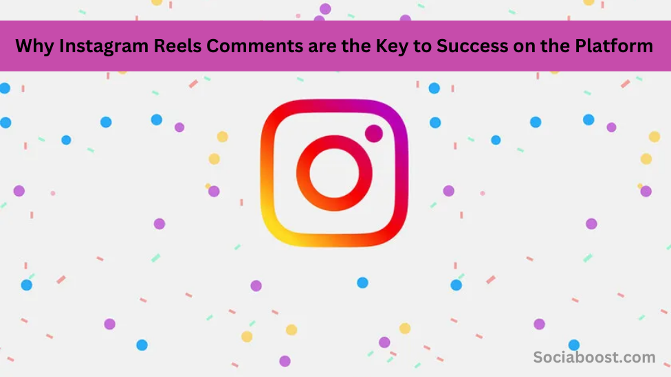 Instagram Reels Comments